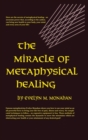 Image for Miracle of Metaphysical Healing