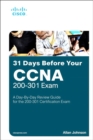 Image for 31 days before your CCNA exam  : a day-by-day review guide for the CCNA 200-301 certification exam