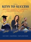 Image for Keys to Success : Building Analytical, Creative, and Practical Skills