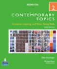 Image for Contemporary topics 2  : academic listening and note-taking skills