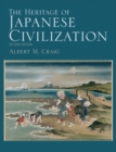 Image for The Heritage of Japanese Civilization