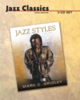 Image for Jazz Styles : History and Analysis : Jazz  Classics