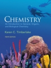 Image for Chemistry  : an introduction to general, organic, and biological chemistry