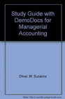 Image for Study Guide with DemoDocs for Managerial Accounting