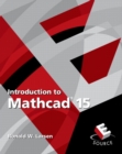 Image for Introduction to Mathcad 15