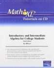 Image for MathXL Tutorials on CD for Introductory &amp; Intermediate Algebra for College Students