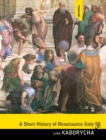 Image for Short History of Renaissance Italy, A