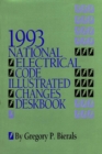 Image for 1993 National Electrical Code Illustrated Changes Deskbook