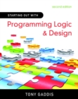 Image for Starting Out with Programming Logic and Design