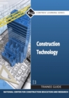 Image for Construction Technology : Construction Technology Trainee Guide, Hardcover Trainee Guide