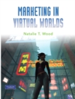 Image for Marketing in Virtual Worlds