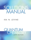 Image for Quantum Chemistry : Student Solutions Manual