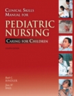 Image for Clinical skills manual for Pediatric nursing  : caring for children
