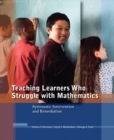Image for Teaching Learners Who Struggle with Mathematics