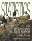 Image for Statistics for the Behavioral and Social Sciences