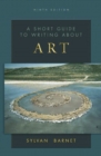 Image for A Short Guide to Writing About Art