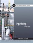 Image for Pipefitting Level 4 Trainee Guide, Paperback