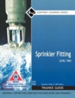 Image for Sprinkler Fitting Level 2 Trainee Guide