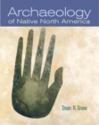 Image for Archaeology of Native North America