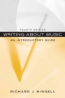 Image for Writing about music  : an introductory guide