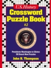 Image for U.S. History Crossword Puzzle Book #2 : Presidents Washington to Clinton