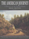 Image for American Journey : A History of the United States, Brief, Volume I