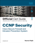 Image for CCNP Security Cisco Secure Firewall and Intrusion Prevention System Official Cert Guide