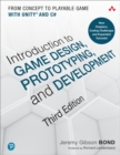 Image for Introduction to Game Design, Prototyping, and Development