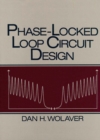 Image for Phase-Locked Loop Circuit Design