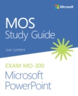 Image for MOS study guide for Microsoft Powerpoint exam MO-300