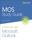 Image for MOS study guide for Microsoft Outlook exam MO-400