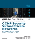 Image for CCNP Security Virtual Private Networks SVPN 300-730 Official Cert Guide