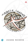 Image for The agile leader: leveraging the power of influence