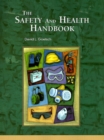Image for Safety and Health Handbook, The