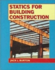 Image for Statics for Building Construction