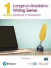 Image for Longman Academic Writing Series : Sentences to Paragraphs SB w/App, Online Practice &amp; Digital Resources Lvl 1