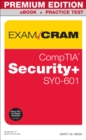 Image for CompTIA Security+ SY0-601 Exam Cram Premium Edition and Practice Test