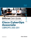 Image for Cisco CyberOps Associate CBROPS 200-201 Official Cert Guide