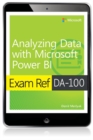 Image for Exam Ref DA-100 Analyzing Data with Microsoft Power BI