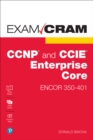 Image for CCNP and CCIE Enterprise Core ENCOR 350-401 Exam Cram
