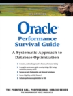 Image for Oracle performance survival guide: a systematic approach to database optimization