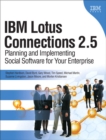 Image for IBM lotus connections 2.5  : planning and implementing social software for your enterprise