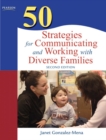 Image for 50 Strategies for Communicating and Working with Diverse Families