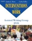 Image for Interventions that Work : Assisted Writing Group DVD