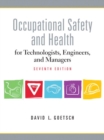 Image for Occupational Safety and Health for Technologists, Engineers, and Managers