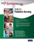 Image for Real Nursing Skills 2.0 : Skills for Pediatric Nursing