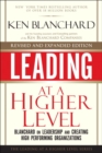 Image for Leading at a Higher Level, Revised and Expanded Edition