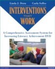 Image for Interventions that Work : A Comprehensive Assessment System for Literacy Improvement DVD