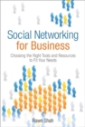 Image for Social networking for business: choosing the right tools and resources to fit your needs