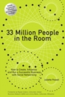 Image for 33 Million People in the Room: How to Create, Influence, and Run a Successful Business with Social Networking (paperback)